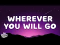 Download Lagu The Calling - Wherever You Will Go (Lyrics)