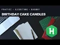 EP15 Hackerrank Solution of Birt ay Cake Candles in Golang Coding Interview Question