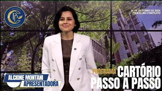 Cartório Passo a Passo do dia 26/10/2024 - Entrevista com Dr. Felipe Monteiro.