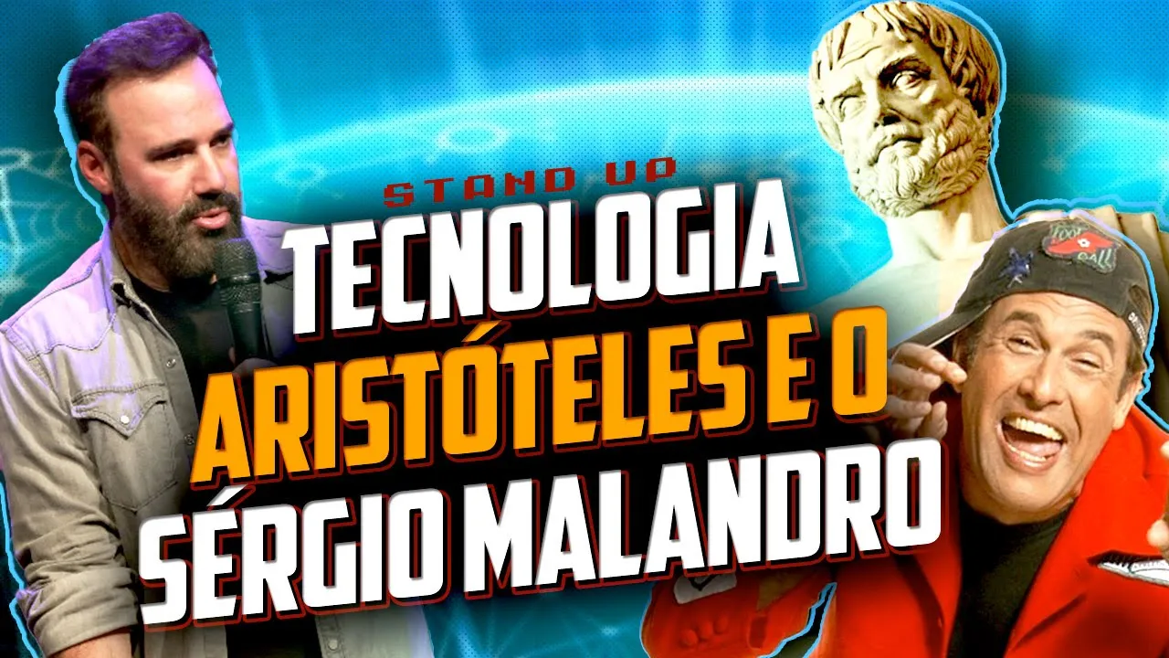 TECNOLOGIA, ARISTÓTELES E O SERGIO MALANDRO - COMÉDIA STAND UP - DIOGO PORTUGAL
