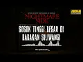 Download Lagu SOSOK TINGGI BESAR DI BABAKAN SILIWANGI (NIGHTMARE SIDE OFFICIAL 2025) - ARDAN RADIO
