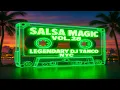 Download Lagu Legendary DJ Tanco NYC - Salsa Magic Vol. 28