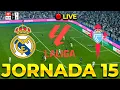 Lagu ⚽JORNADA 15 LaLiga - Real Madrid 🆚 Celta de Vigo 🔥