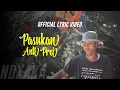 Download Lagu NDX A.K.A - Pasukan Anti Prei ( Official Video Lyric )