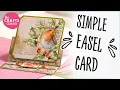 Easel Card Tutorial Simple DIY