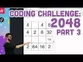 Coding Challenge 2048 - Part 3