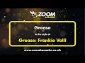 Download Lagu Grease/Frankie Valli - Grease - Karaoke Version from Zoom Karaoke
