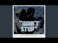Lagu “Won't Stop” (feat. GNT BANGA)