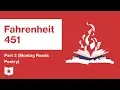 Fahrenheit 451 Part 2 Montag Reads Poetry Summary Analysis Ray Bradbury