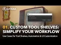Automate Customize 01 Intro to Custom Tool Shelves Simplify Your Workflow
