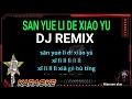 Download Lagu San yue li de xiao yu - DJ REMIX - Karaoke no vokal (cover to lyrics pinyin)