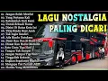 Download Lagu LAGU HITS NOSTALGIA|TEMBANG KENANGAN TERBARU|2025 TEMAN DISAAT SANTAI
