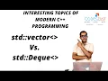 C STL std Vector Vs std Deque - What is the difference and how to choose one