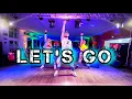 Lagu Zumba Choreo 🔥Let’s Go - J BALVIN \u0026 WILL I AM
