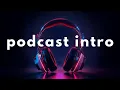Download Lagu Unleash the Ultimate Podcast Vibe! 🎙️ Perfect Intro Music for YouTube \u0026 Podcasts