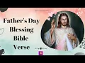 Father s Day Blessing Bible Verse