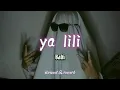 Download Lagu Ya Lili [slowed \u0026 reverb] Balti ।  raisul_lofi
