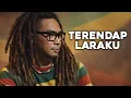 Lagu NAFF – Terendap Laraku (Reggae Version) | cover by Rasta Merdeka