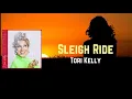 Tori Kelly - Sleigh Ride (Lyrics)