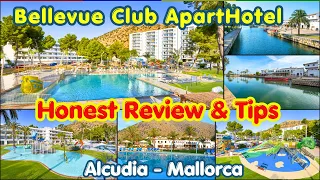 Bellevue Club ApartHotel Honest Review Tips Alcudia Mallorca