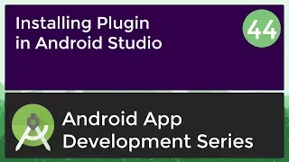 Android Application Development Tutorial for Beginners - 2017 Android Studio Plugin Install