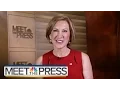 Carly Fiorina We Saved 80 000 Jobs When I Was At HP Full Interview Meet The Press NBC News