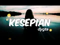 Lagu LAGU NOSTALGIA - KESEPIAN BY DYGTA (female cover)
