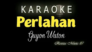 Download Perlahan Karaoke Koplo MP3