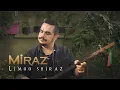 Download Lagu Miraz - Limoo Shiraz
