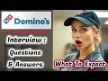 Domino s Pizza Interview Questions Answers How To Pass - Ultimate Guide 2026