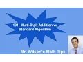 101 Multi-Digit Addition w Standard Algorithm