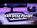 DJ KKN DESA PENARI SLOW ANGKLUNG | VIRAL TIK TOK