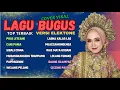 🔰KUMPULAN LAGU BUGIS VIRAL TERBARU 2025 , POLO LETEANG - Lagu Bugis Viral Sound Tiktok 2025