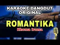 ROMANTIKA - RHOMA IRAMA || KARAOKE LIRIK DANGDUT ORIGINAL