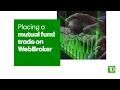 Placing a Mutual Fund Trade on WebBroker