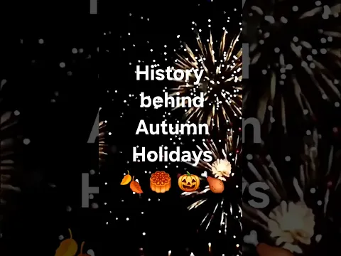 A History of Holidays & Festivals - September, October & November https://youtu.be/T_KCftW5_OE