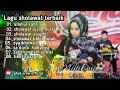 Lagu kumpulan lagu sholawat terbaik ( mutik nida )