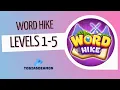 Word Hike levels 1 2 3 4 5 answers
