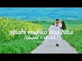 Download Lagu ajnabi mujhko itna bata (slowed + reverb) asha bhosle | udit narayan | jatin-lalit