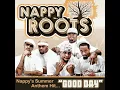 Download Lagu Good Day - Nappy Roots ft. Greg Street (Clean)