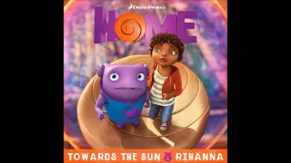 Download Male version of Towards By Sun (From The 'Home' Soundtrack) by Rihanna MP3