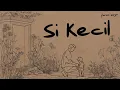 Download Lagu FBRIAN SURYA - SI KECIL (Official Lyric Video)