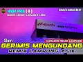 Lagu GERIMIS MENGUNDANG - Slam - REMIX LAMPUNG NUBASTA KARAOKE NADA PRIA