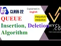 DS 22 - QUEUE ARRAY Implementation ENQUEUE DEQUEUE ENGLISH INSERTION DELETION ALGORITHM