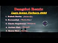 Lagu Dangdut Remix Lagu Lawas - Full Album Terbaru.