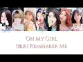 Download Lagu Oh My Girl - 花火 (Remember Me) (Japanese Version) Kan/Rom/Eng Color Coded Lyrics
