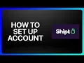 How To Set Up Shipt Account Tutorial