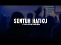 Lagu Sentuh Hatiku - Citra Scholastika (Lirik) || Lagu Rohani Kristen Terbaru 2025 Pilihan Terpopuler