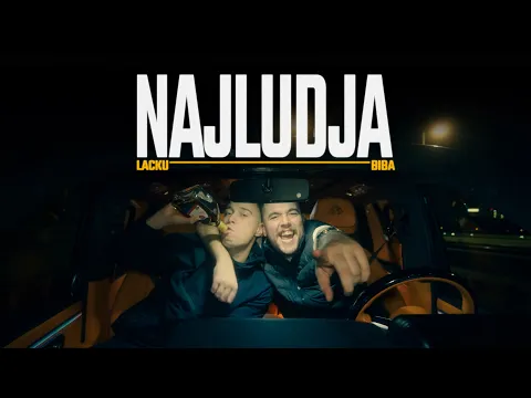 Video Thumbnail: Lacku feat. Biba - Najludja (OFFICIAL VIDEO)