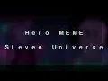 Hero Tail/Lights // MEME // Steven Universe the movie [⚠️spoilers⚠️]